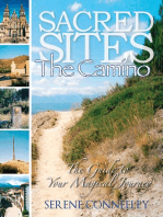 Sacred Sites: The Camino: The Guide to Your Magical Journey, #6