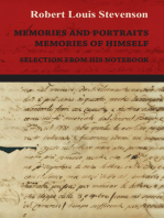 Memories and Portraits - Memories of Himself - Selection from his Notebook