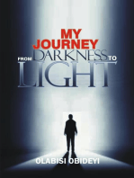 My Journey From Darkness to Light