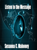 Listen to the Message