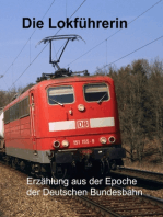 Die Lokführerin: Erzählung aus der Epoche der Deutschen Bundesbahn