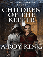 Children of the Keeper, Book 2 of The Cursed Ground