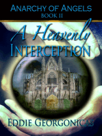 A Heavenly Interception