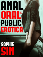 Anal, Oral & Public Erotica