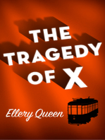 The Tragedy of X