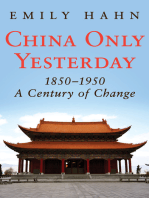 China Only Yesterday, 1850–1950: A Century of Change