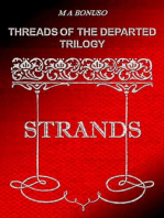 Threads of the Departed Trilogy