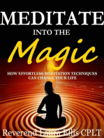 Meditate Into The Magic