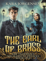 The Earl of Brass: The Ingenious Mechanical Devices, #1