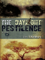 The Daylight Pestilence