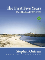 The First Five Years