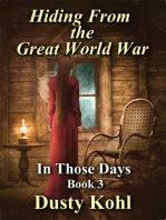 In Those Days Book 3 Hiding From the Great World War