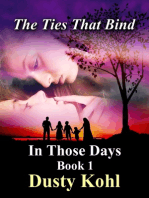 In Those Days Book 1 The Ties That Bind