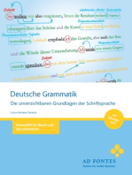 Deutsche Grammatik: Die unverzichtbaren Grundlagen der Schriftsprache