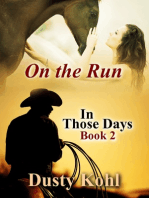 In Those Days Book 2 On the Run