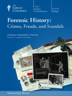 Forensic History: Crimes, Frauds, and Scandals (Transcript)