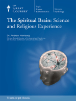 The Spiritual Brain: Science and Religious Experience (Transcript)