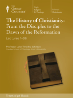 The History of Christianity: From Disciples to Reformation (Transcript)