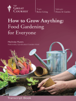 How to Grow Anything: Food Gardening for Everyone (Transcript)