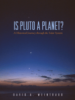 Is Pluto a Planet?: A Historical Journey through the Solar System
