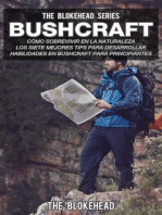 Bushcraft: cómo sobrevivir en la naturaleza.