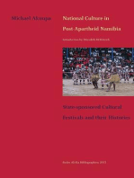 National Culture in Post-Apartheid Namibia: State-sponsored Cultural Festivals and their Histories