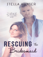 Rescuing the Bridesmaid