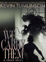 We Carry Them