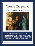 Comic Tragedies: With linked Table of Contents