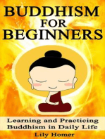 Buddhism for Beginners: Learning and Practicing Buddhism in Daily Life