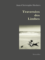 Traversées des Limbes: nouvelles