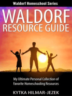 Waldorf Resource Guide: My Ultimate Personal Collection of Favorite Homeschooling Resources: Waldorf Homeschool Series