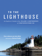 To the Lighthouse: An Explorer's Guide to the Island Lighthouses of Southwestern BC
