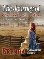 The Journey of Elizabeth Ann Rose