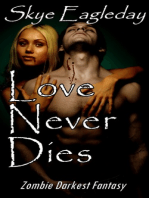 Love Never Dies Zombie Darkest Fantasy