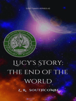 Lucy's Story: The End of the World: The Caretaker Series, #2