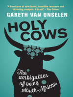 Holy Cows: The Ambiguities of Being South African