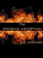 The Phoenix Deception