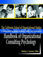 The California School of Organizational Studies Handbook of Organizational Consulting Psychology: A Comprehensive Guide to Theory, Skills, and Techniques