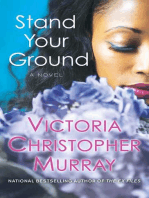 Stand Your Ground: A Novel
