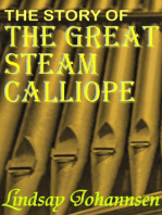The Story Of The Great Steam Calliope
