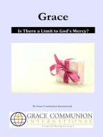 Grace: Is There a Limit to God’s Mercy?