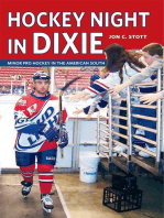 Hockey Night in Dixie: Minor Pro Hockey in the American South