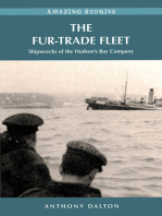The Fur-Trade Fleet: Shipwrecks of the Hudson’s Bay Company