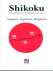 Shikoku. Peregrinaje de la madurez a la vejez. de Amparo Espinosa ...
