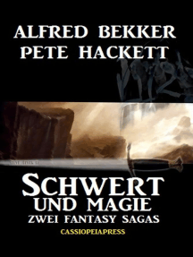 Schwert und Magie: Zwei Fantasy Sagas