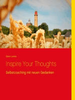 Inspire Your Thoughts: Selbstcoaching mit neuen Gedanken