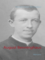 August Benninghaus: Märtyrer
