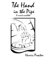 The Hand in the Pipe