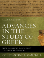 Advances in the Study of Greek: New Insights for Reading the New Testament